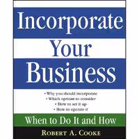 کتاب زبان اصلی Incorporate Your Business اثر Robert A Cooke انتشارات Wiley