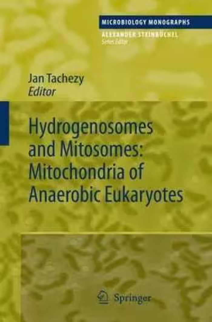 [PDF] دانلود کتاب Hydrogenosomes And Mitosomes - Mitochondria Of Anaerobic Eukaryotes, 2008