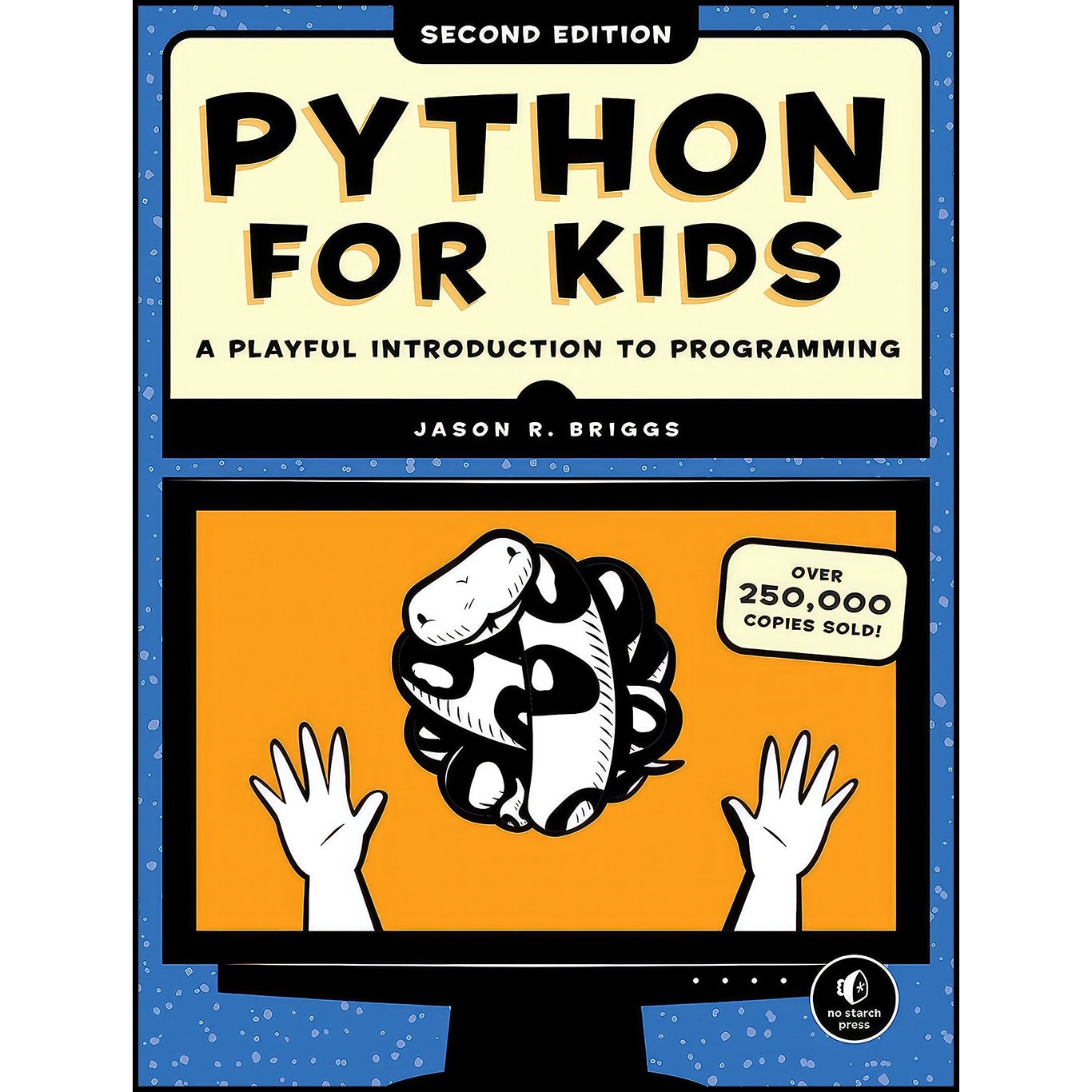 کتاب زبان اصلی Python for Kids nd Edition اثر Jason R Briggs