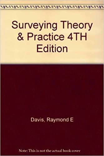  دانلود کتاب Surveying - Theory and Practice, 4th ed, 1953 - دانلود کتاب های دانشگاهی