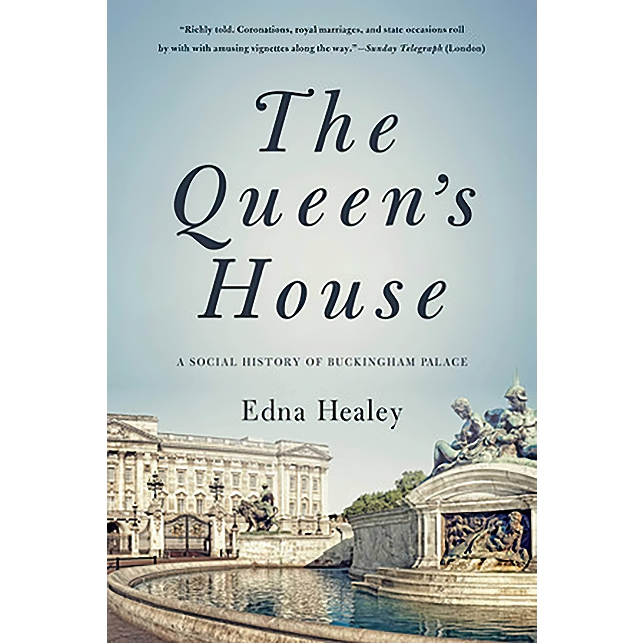 کتاب زبان اصلی The Queens House اثر Edna Healey انتشارات Pegasus Books
