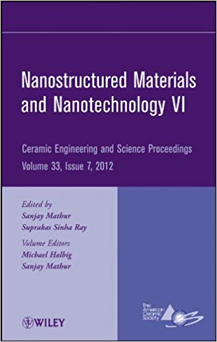 󾕇 دانلود کتاب Nanostructured Materials and Nanotechnology VI: Ceramic Engineering and Science Proceedings, 2012 - دانلود کتاب های دانشگاهی