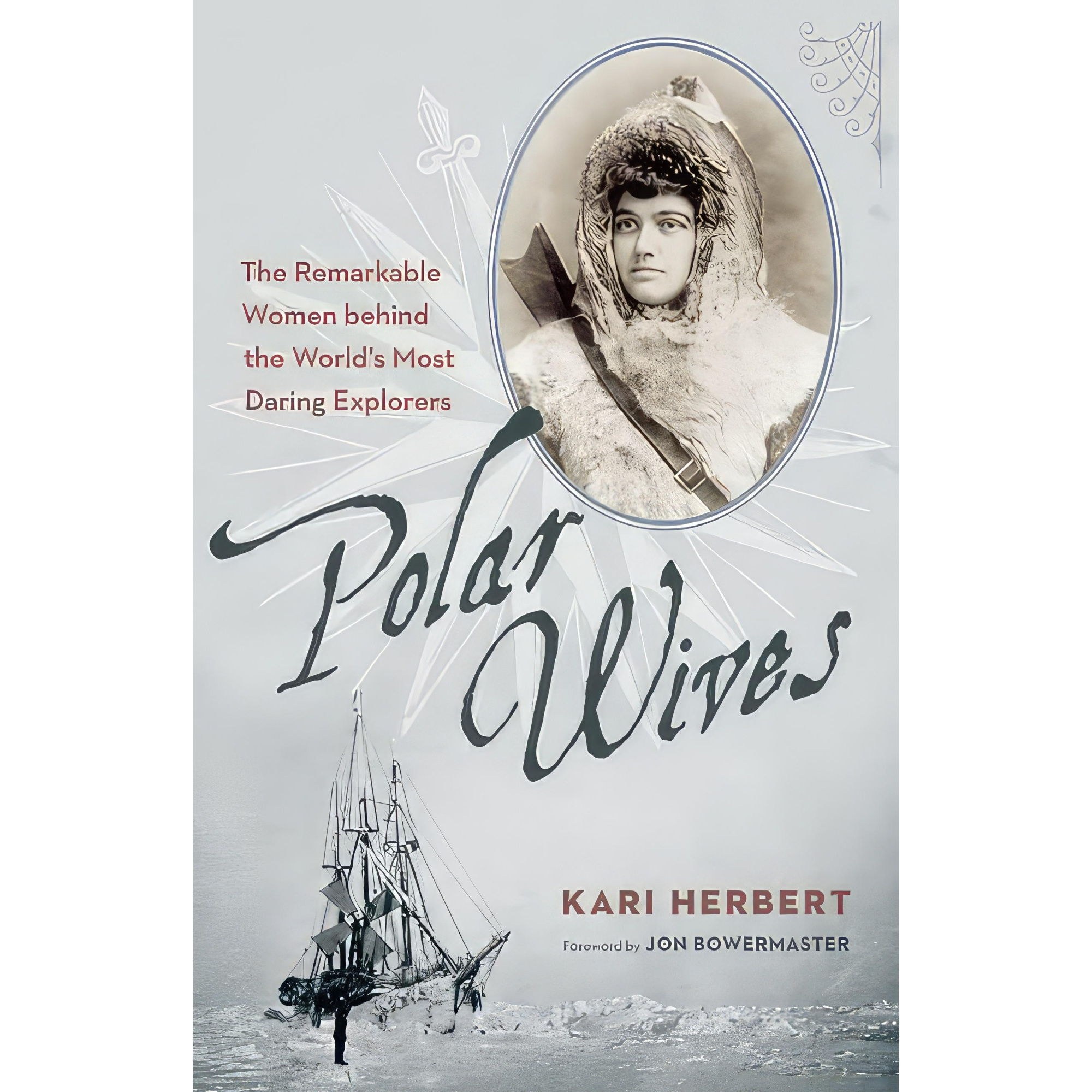 کتاب زبان اصلی Polar Wives اثر Kari HerbertJon Bowermaster