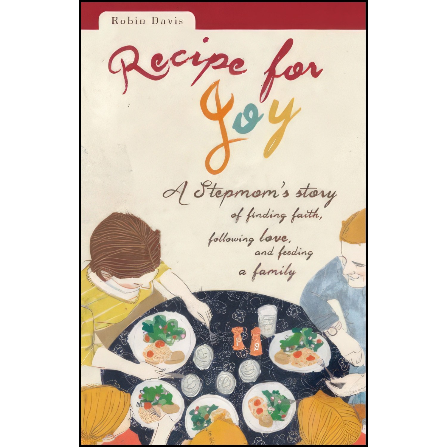 کتاب زبان اصلی Recipe for Joy اثر Robin Davis