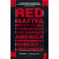 کتاب زبان اصلی Red Mafiya اثر Robert I Friedman انتشارات Berkley