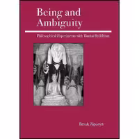 کتاب زبان اصلی Being and Ambiguity اثر Brook Ziporyn انتشارات Open Court