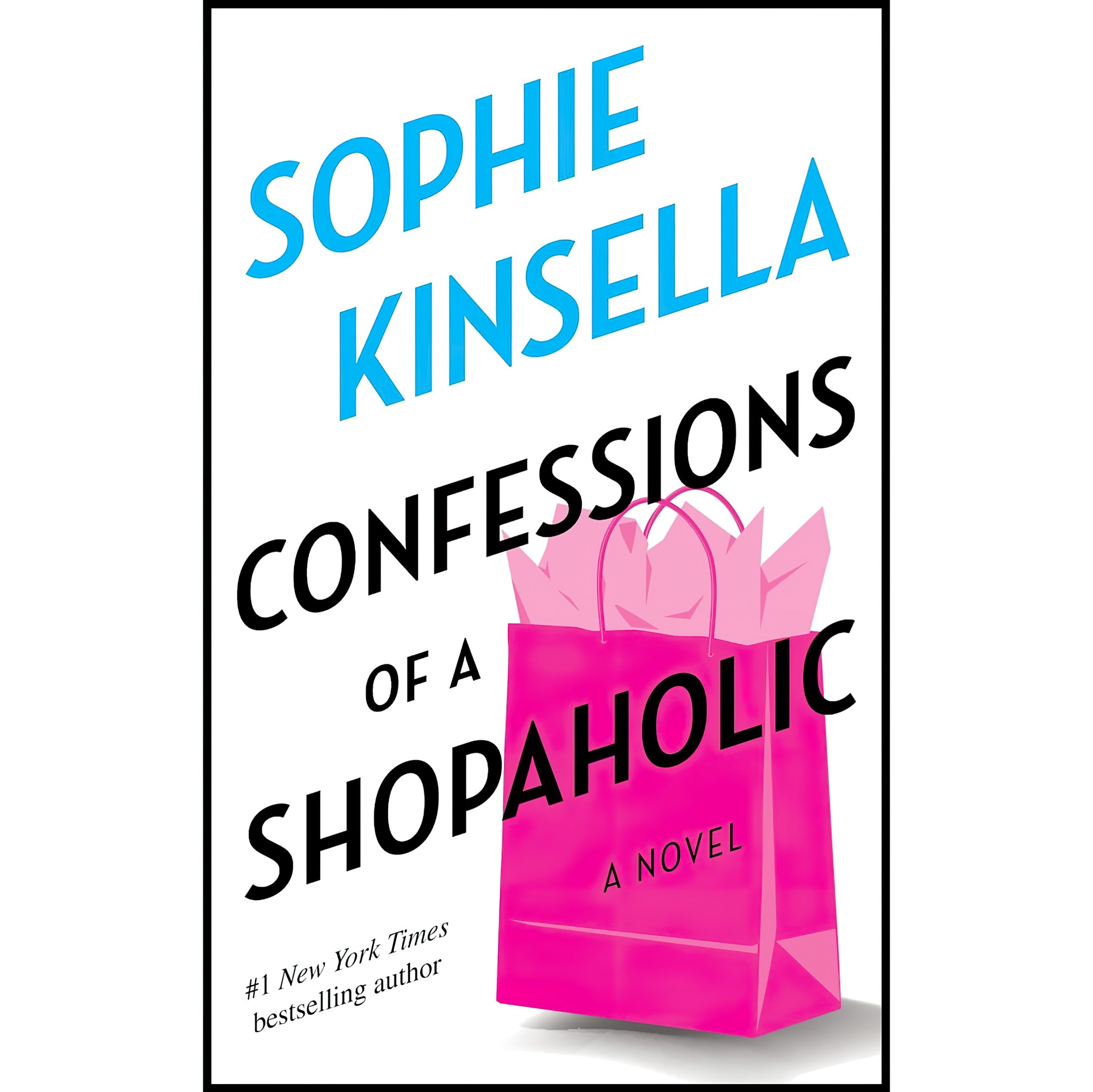 کتاب زبان اصلی Confessions of a Shopaholic Shopaholic No اثر Sophie Kinsella