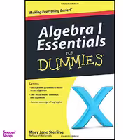 کتاب Algebra I Essentials For Dummies اثر Mary Jane Sterling انتشارات John Wiley &amp;Sons