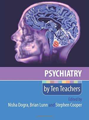 [PDF] دانلود کتاب Psychiatry By Ten Teachers, 2011