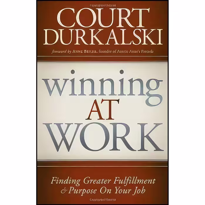 کتاب زبان اصلی Winning at Work اثر Court Durkalski