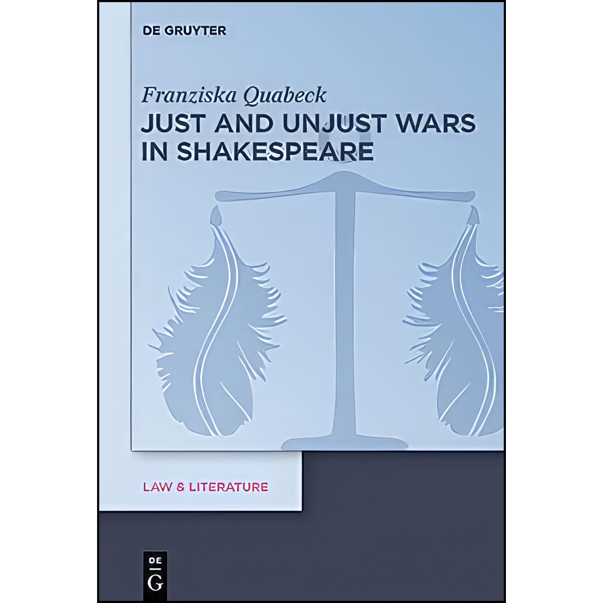 کتاب زبان اصلی Just and Unjust Wars in Shakespeare اثر Franziska Quabeck