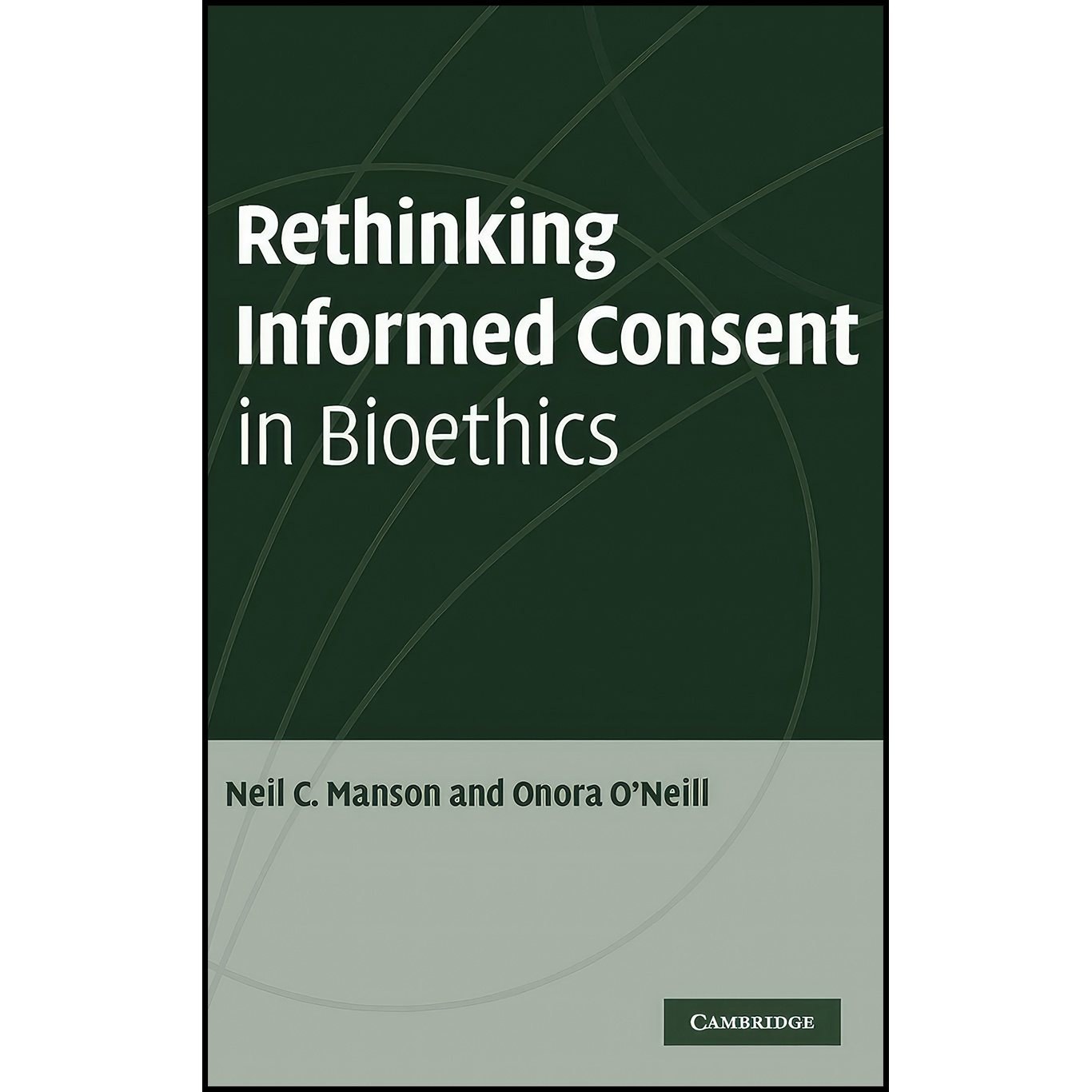 کتاب زبان اصلی Rethinking Informed Consent in Bioethics