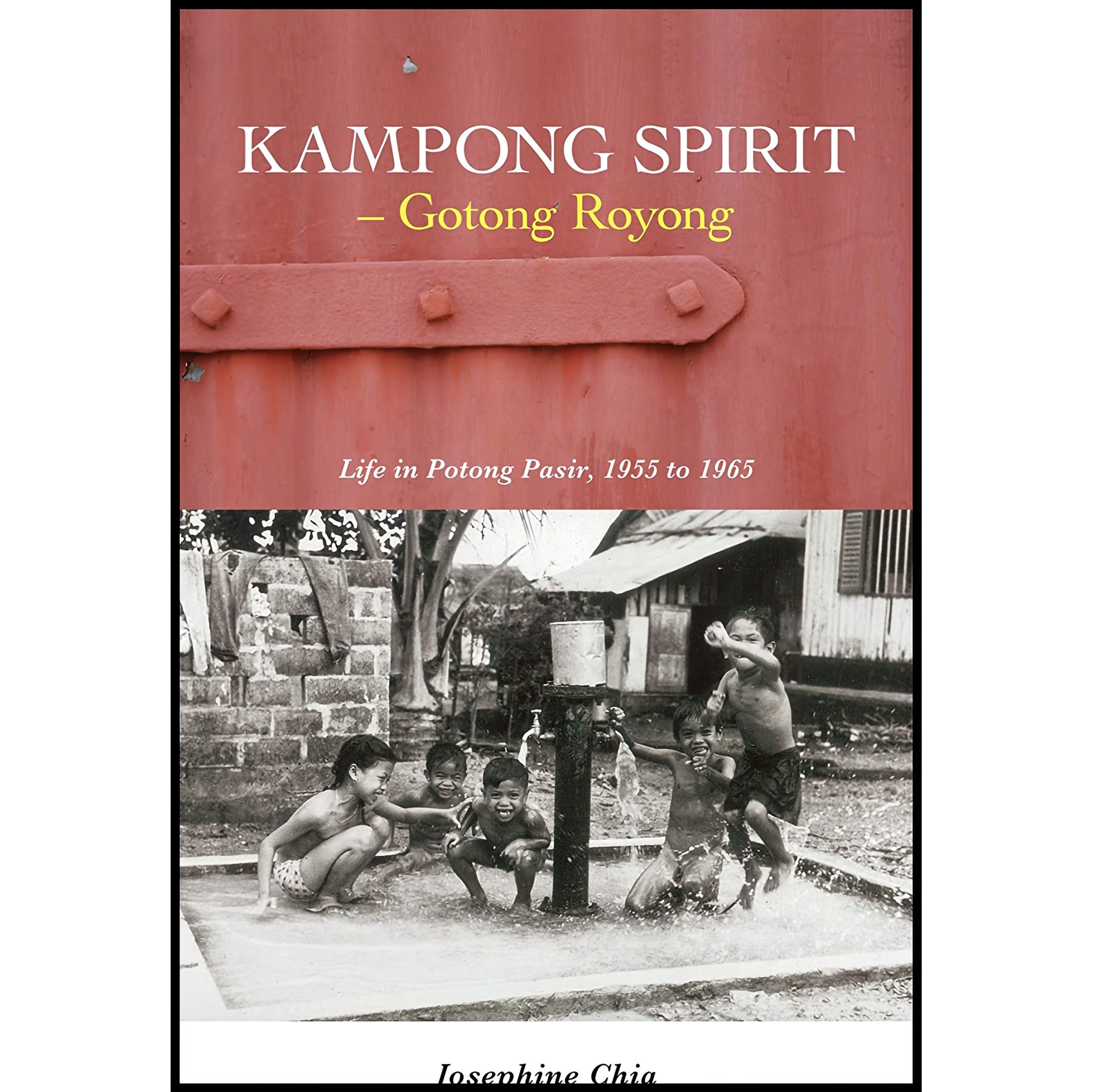کتاب زبان اصلی Kampong Spirit  Gotong Royong اثر nan