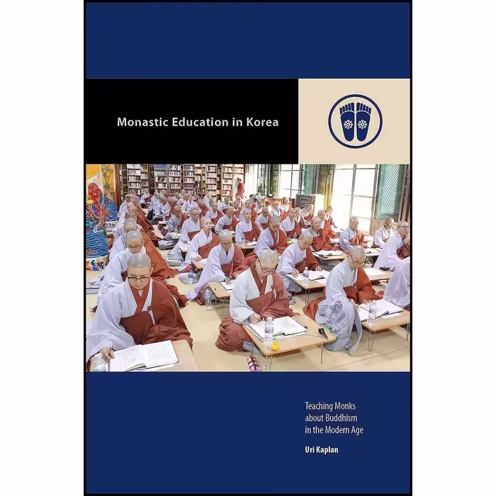 کتاب زبان اصلی Monastic Education in Korea اثر Uri Kaplan and Mark Michael Rowe