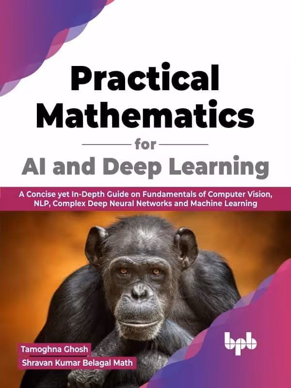 کتاب Practical Mathematics for AI and Deep Learning