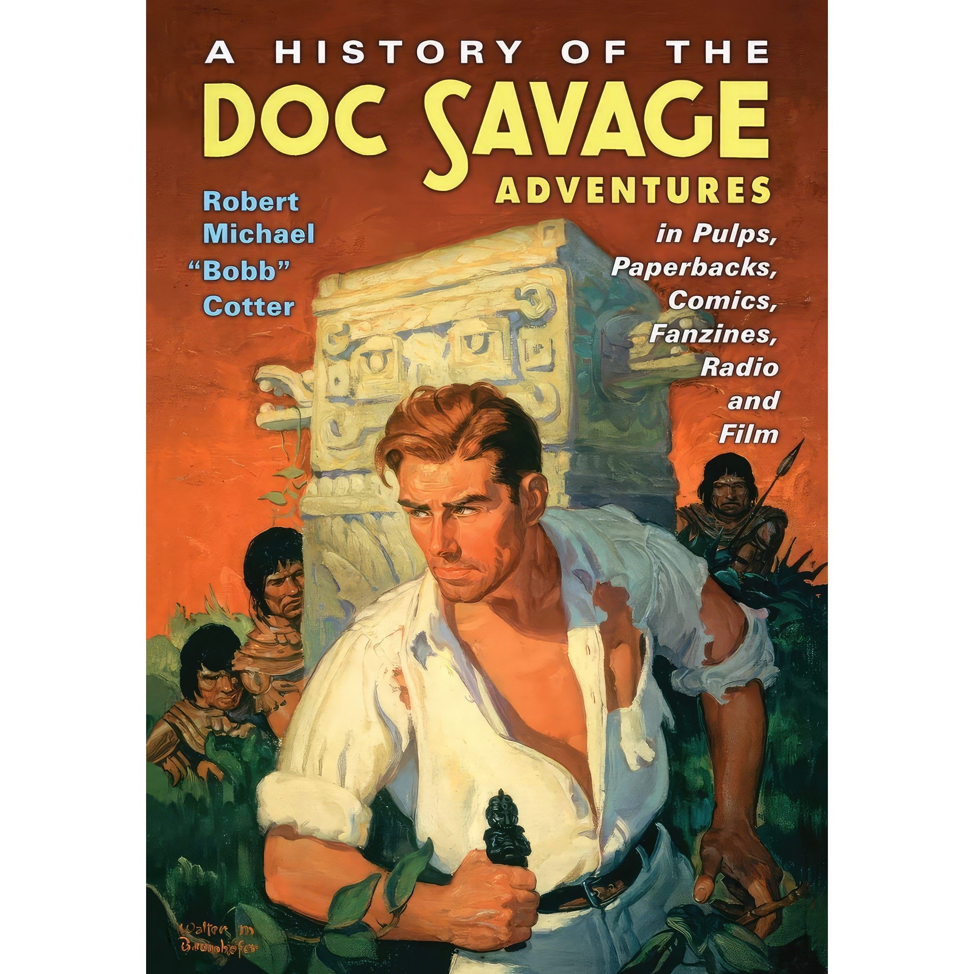 کتاب زبان اصلی A History of the Doc Savage Adventures in Pulps Comics Fanzines R