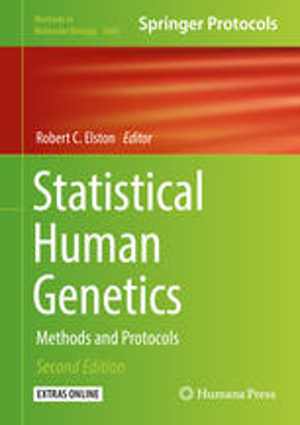 [PDF] دانلود کتاب Statistical Human Genetics - Methods And Protocols, 2nd ed, 2017