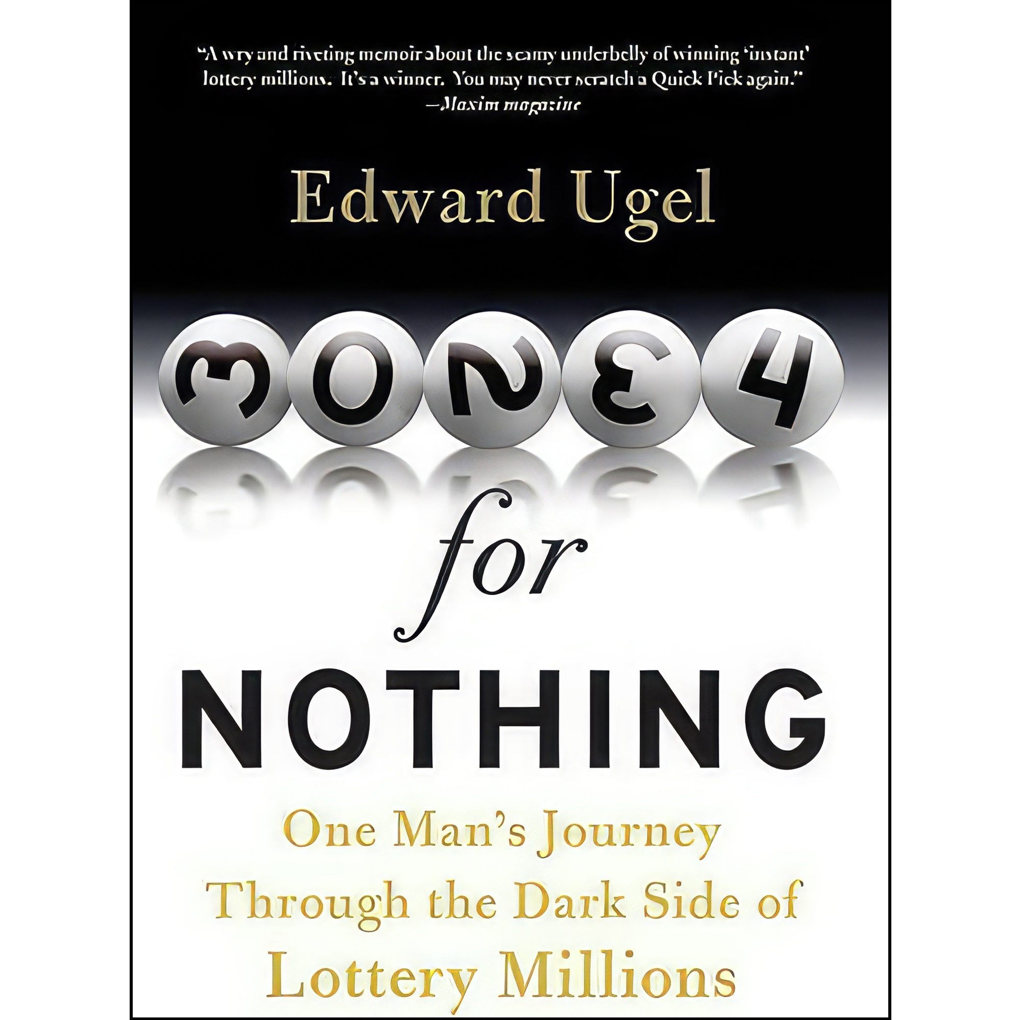 کتاب زبان اصلی Money For Nothing اثر Ugel and Edward and Morey