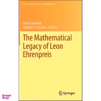 کتاب The Mathematical Legacy of Leon Ehrenpreis  اثر جمعي از نويسندگان انتشارات Springer