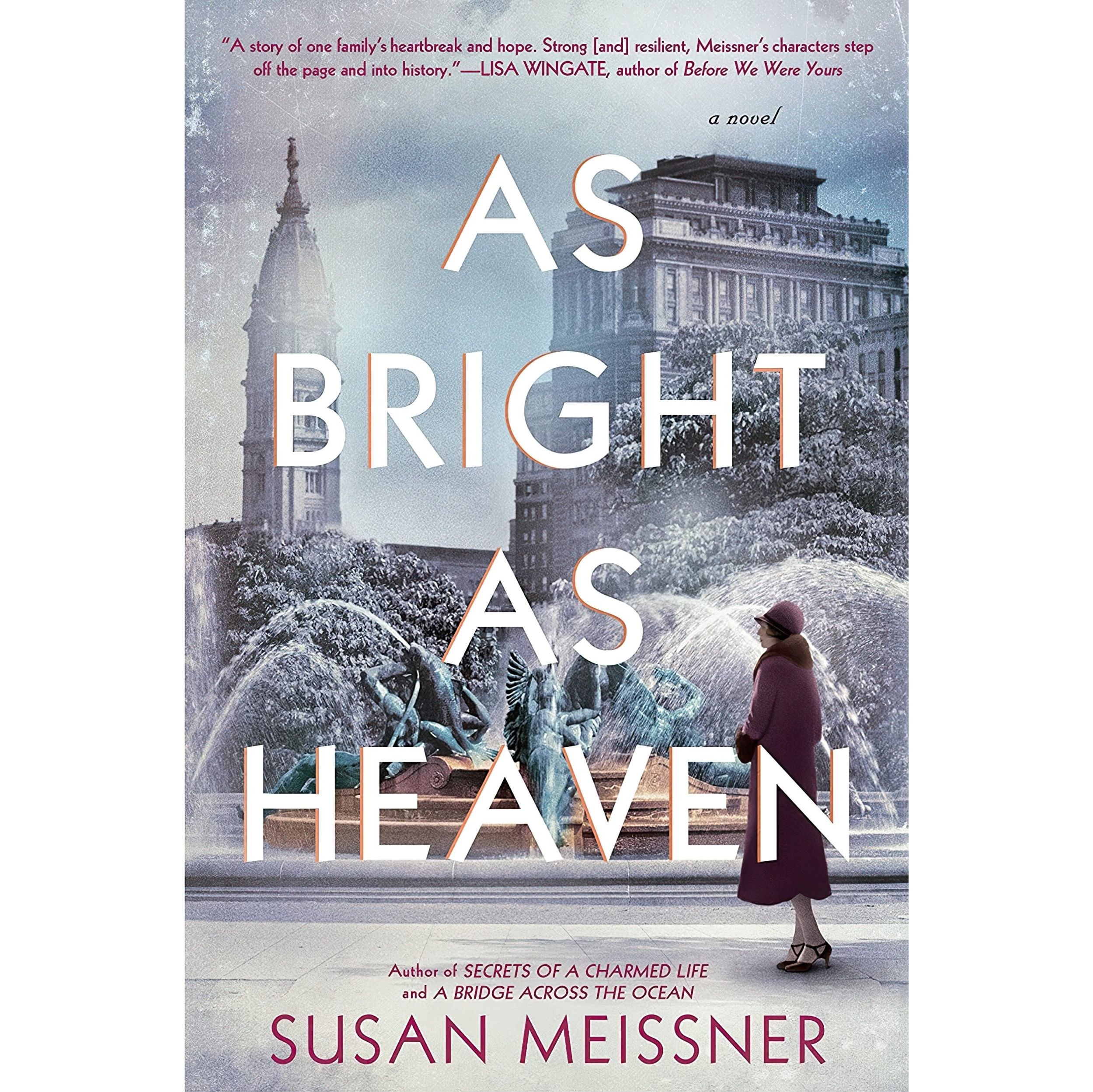 کتاب زبان اصلی As Bright as Heaven اثر Susan Meissner انتشارات Berkley