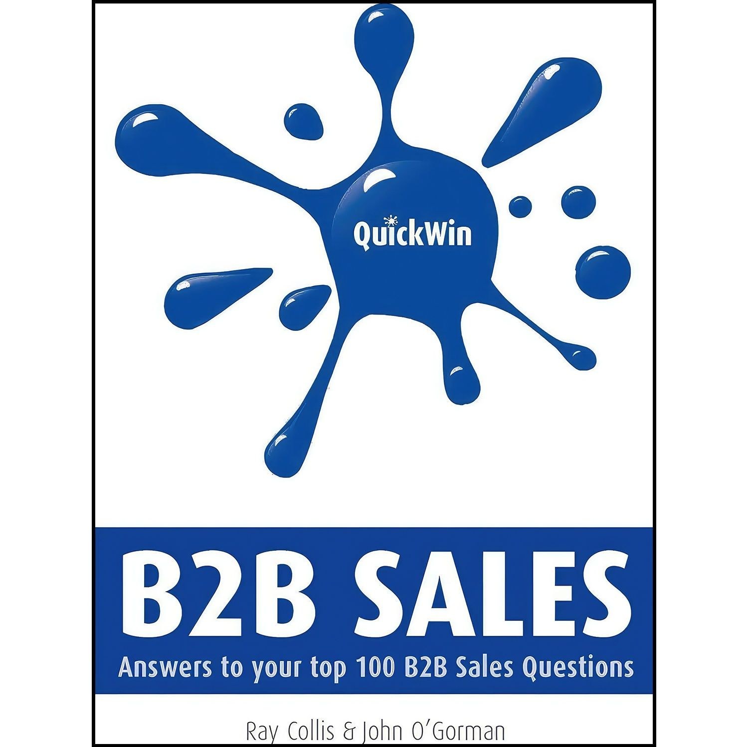 کتاب زبان اصلی Quick Win BB Sales اثر Ray Collis and John O Gorman