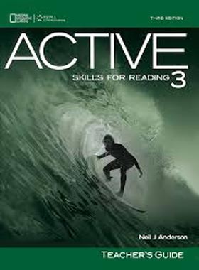 کتاب Active skills for reading Teachers Guide 3 - اثر Neil J Anderson
