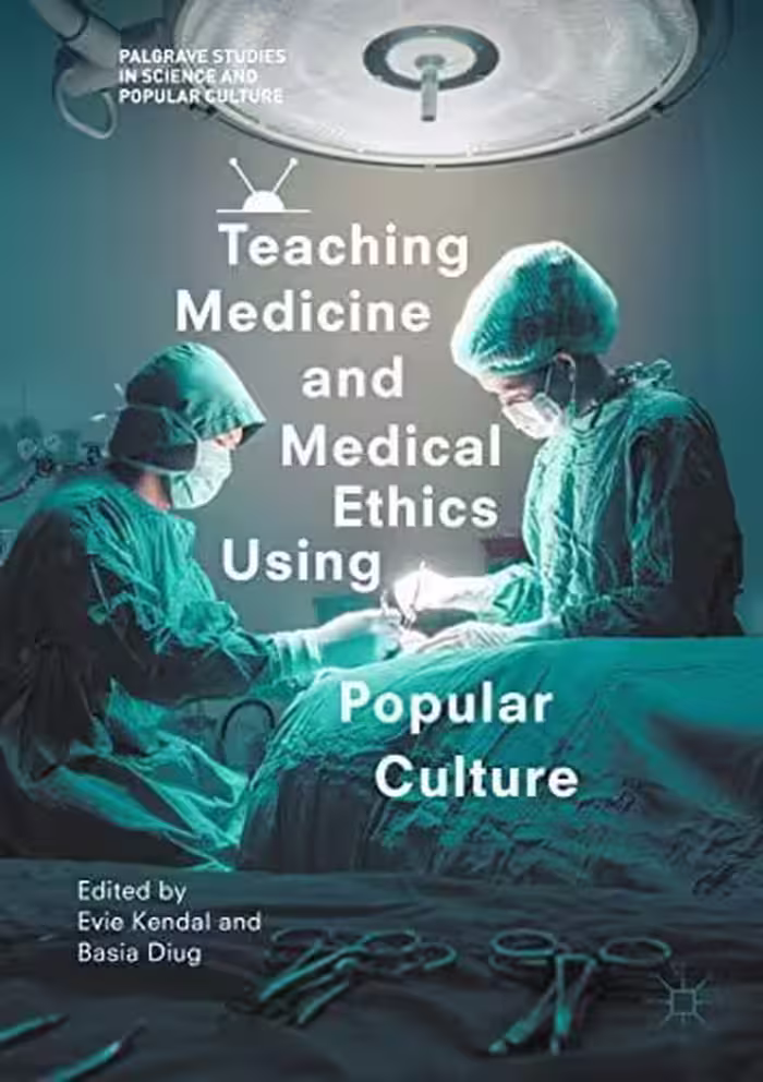 󾕇 دانلود کتاب Teaching Medicine And Medical Ethics Using Popular Culture, 2017 - دانلود کتاب های دانشگاهی