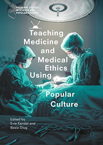  دانلود کتاب Teaching Medicine And Medical Ethics Using Popular Culture, 2017 - دانلود کتاب های دانشگاهی