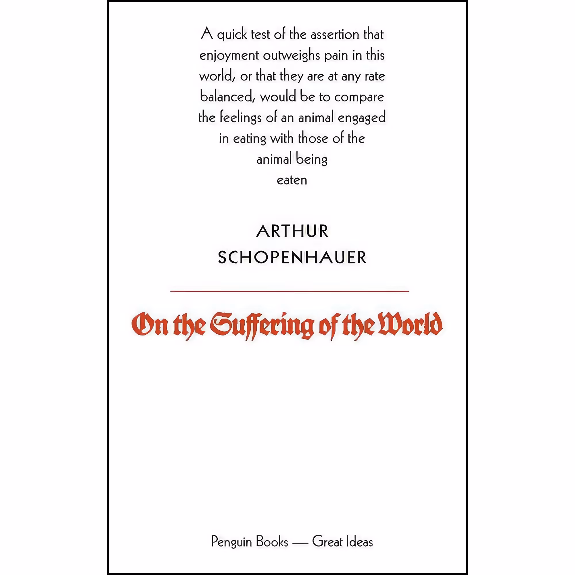 کتاب زبان اصلی Great Ideas On the Suffering of the World  انتشارات Penguin UK