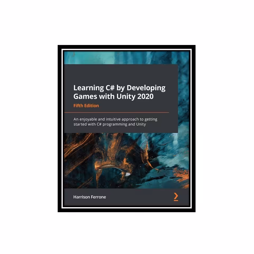 کتاب Learning C by developing games with Unity 2020