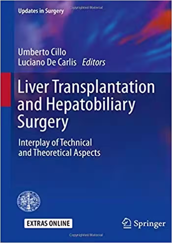 󾕇 دانلود کتاب Liver Transplantation And Hepatobiliary Surgery - Interplay Of Technical And Theoretical Aspects, 2020 - دانلود کتاب های دانشگاهی