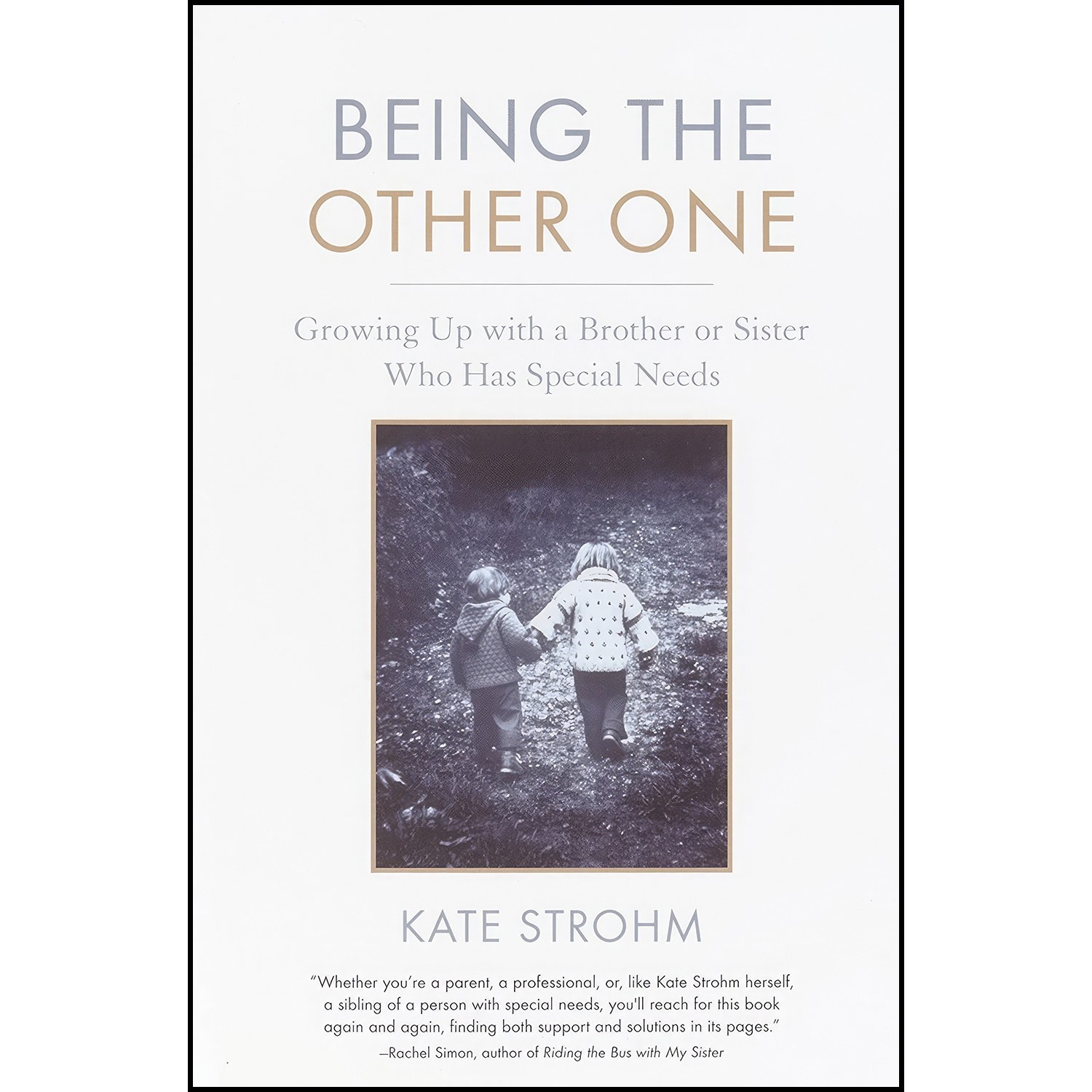 کتاب زبان اصلی Being the Other One اثر Kate Strohm