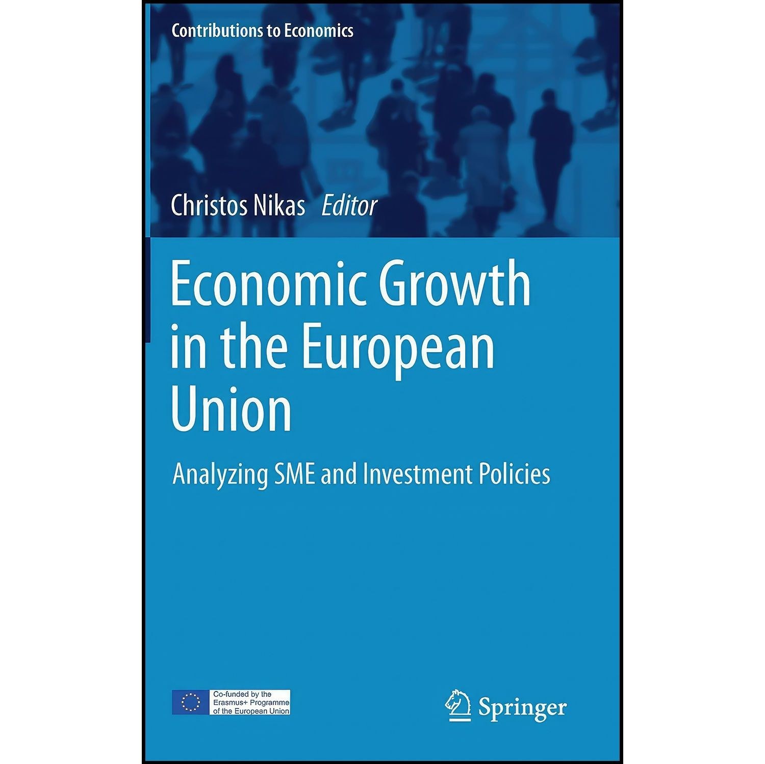 کتاب زبان اصلی Economic Growth in the European Union اثر Christos Nikas