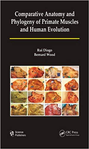  دانلود کتاب Comparative Anatomy And Phylogeny Of Primate Muscles And Human Evolution, 2012 - دانلود کتاب های دانشگاهی