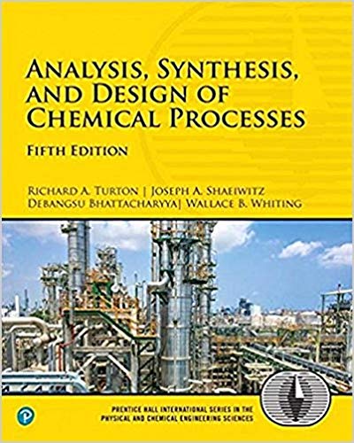  دانلود کتاب Analysis Synthesis And Design Of Chemical Processes, 5th ed, 2018 - دانلود کتاب های دانشگاهی