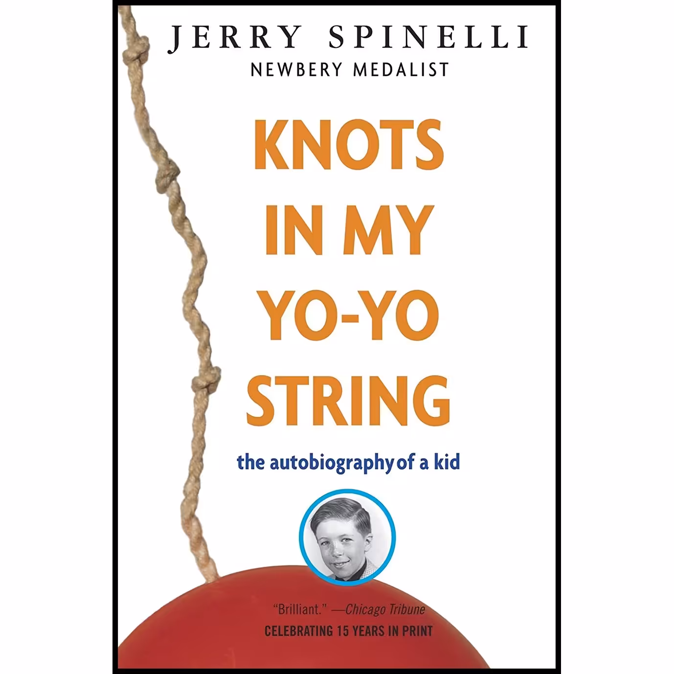 کتاب زبان اصلی Knots in My YoYo String اثر Jerry Spinelli انتشارات Ember