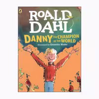 کتاب Danny the champion of the world اثر Roald Dahl انتشارات Puffin