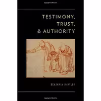 کتاب زبان اصلی Testimony Trust and Authority اثر Benjamin McMyler