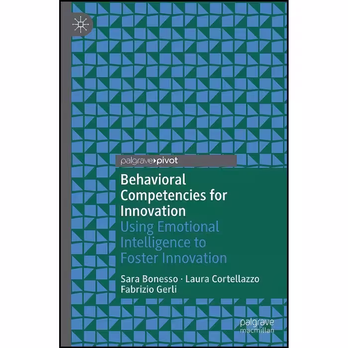 کتاب زبان اصلی Behavioral Competencies for Innovation اثر جمعی از نویسندگان