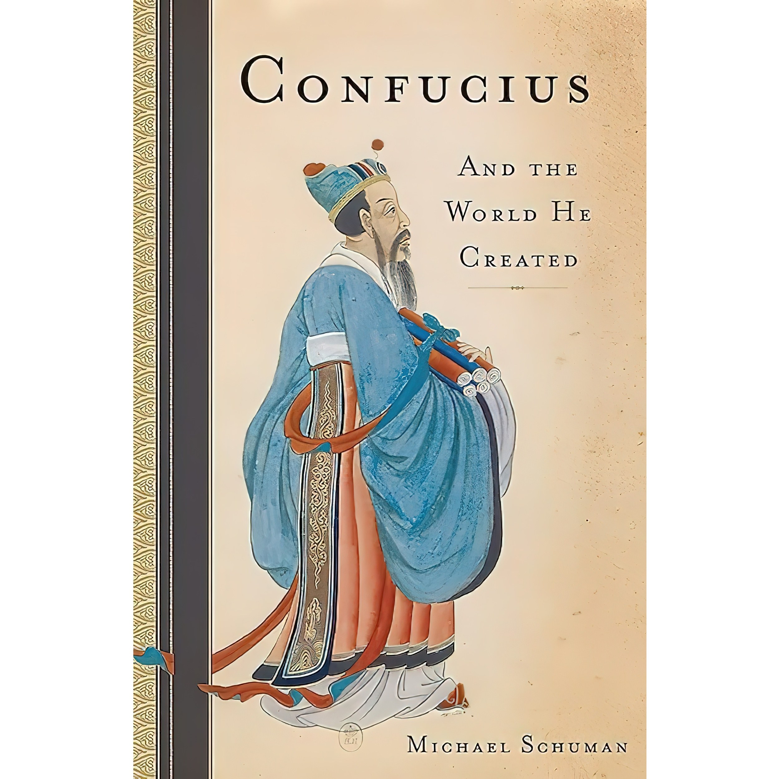 کتاب زبان اصلی Confucius اثر Michael Schuman and Michael Schuman