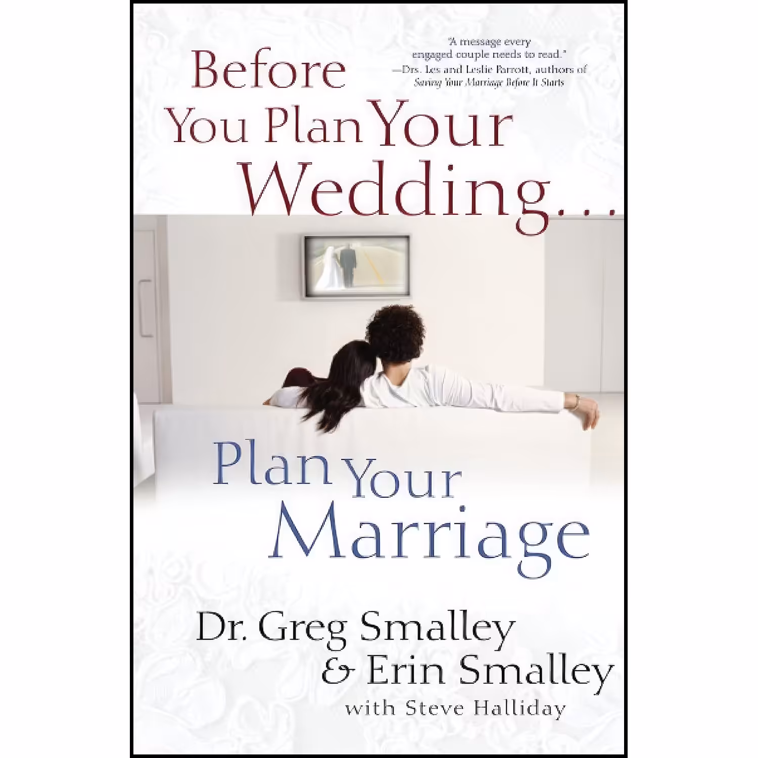 کتاب زبان اصلی Before You Plan Your Wedding    Plan Your Marriage