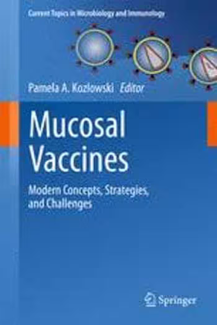 [PDF] دانلود کتاب Mucosal Vaccines - Modern Concepts, Strategies, And Challenges, 2012