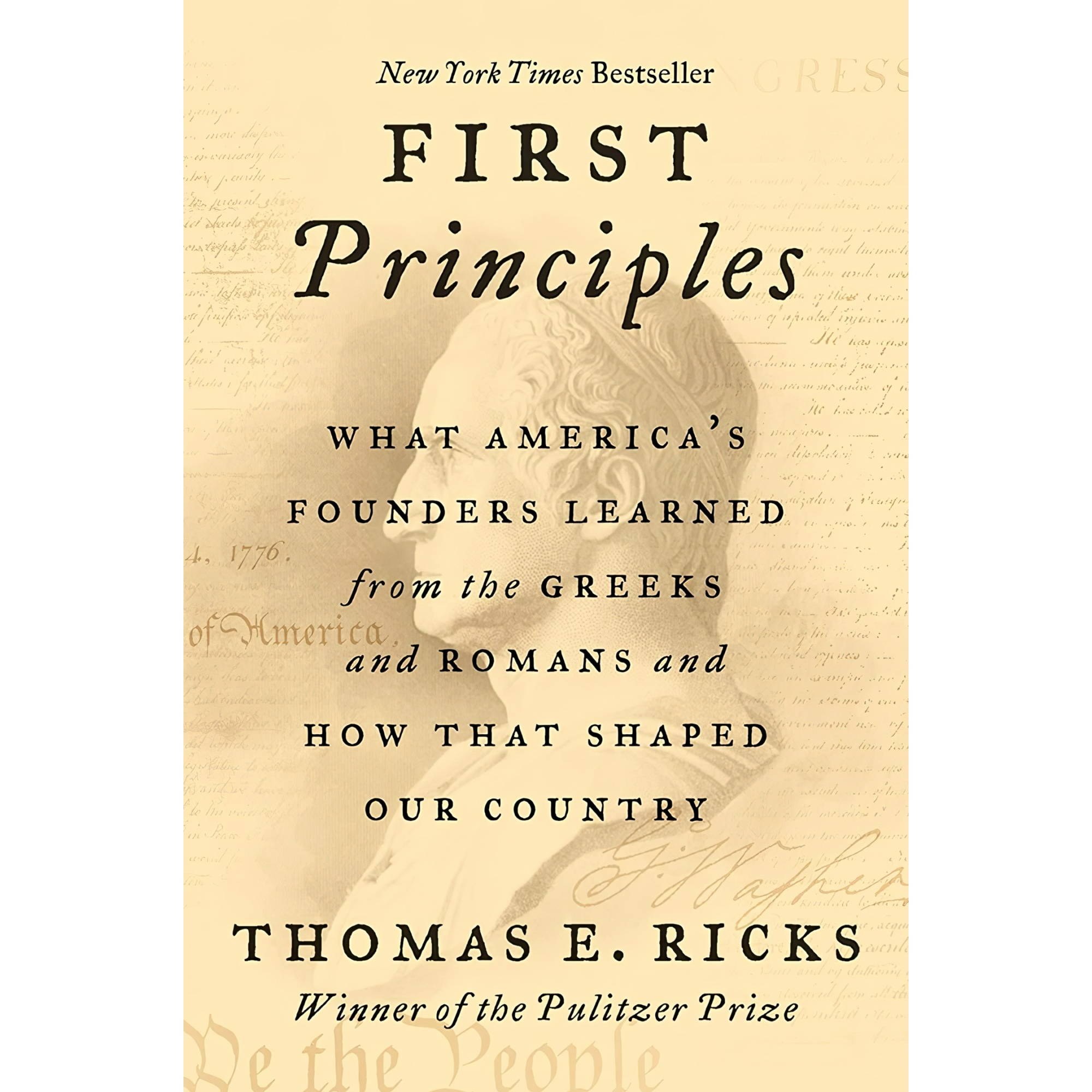 کتاب زبان اصلی First Principles What Americas Founders Learned from the Greeks a