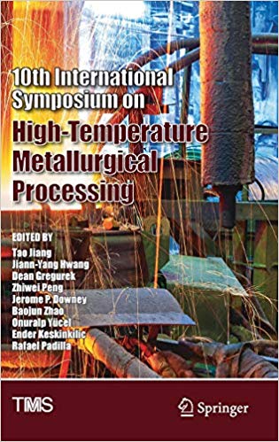  دانلود کتاب International Symposium on High Temperature Metallurgical Processing , 2019 - دانلود کتاب های دانشگاهی