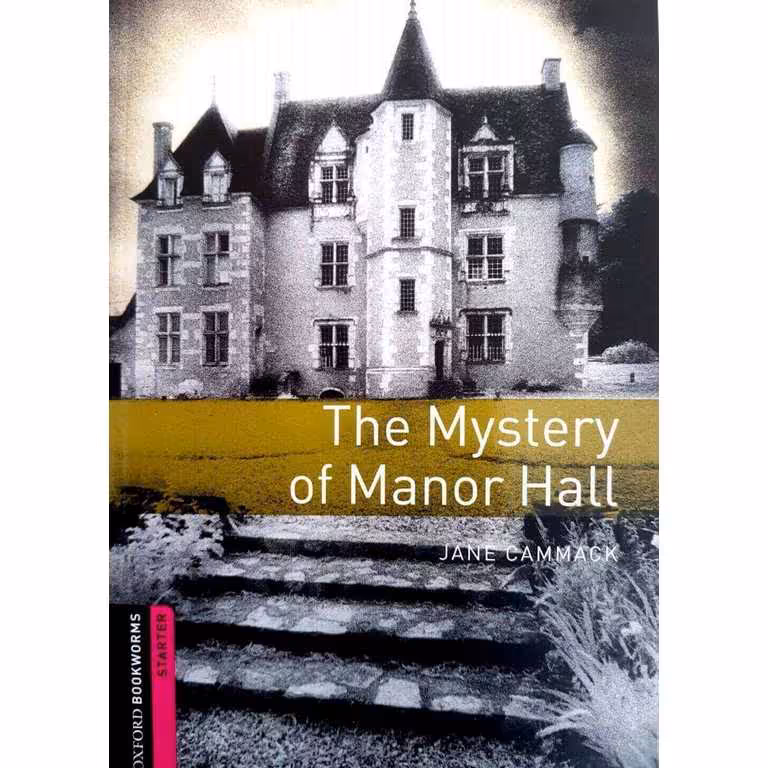 Bookworms Starter: The Mystery of Manor Hall +CD