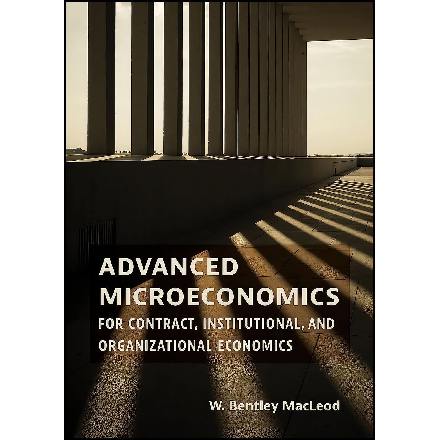 کتاب زبان اصلی Advanced Microeconomics for Contract Institutional and Organiza