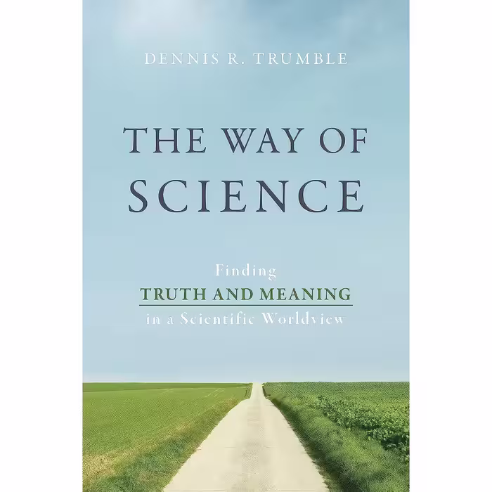 کتاب زبان اصلی The Way of Science اثر Dennis R Trumble انتشارات Prometheus