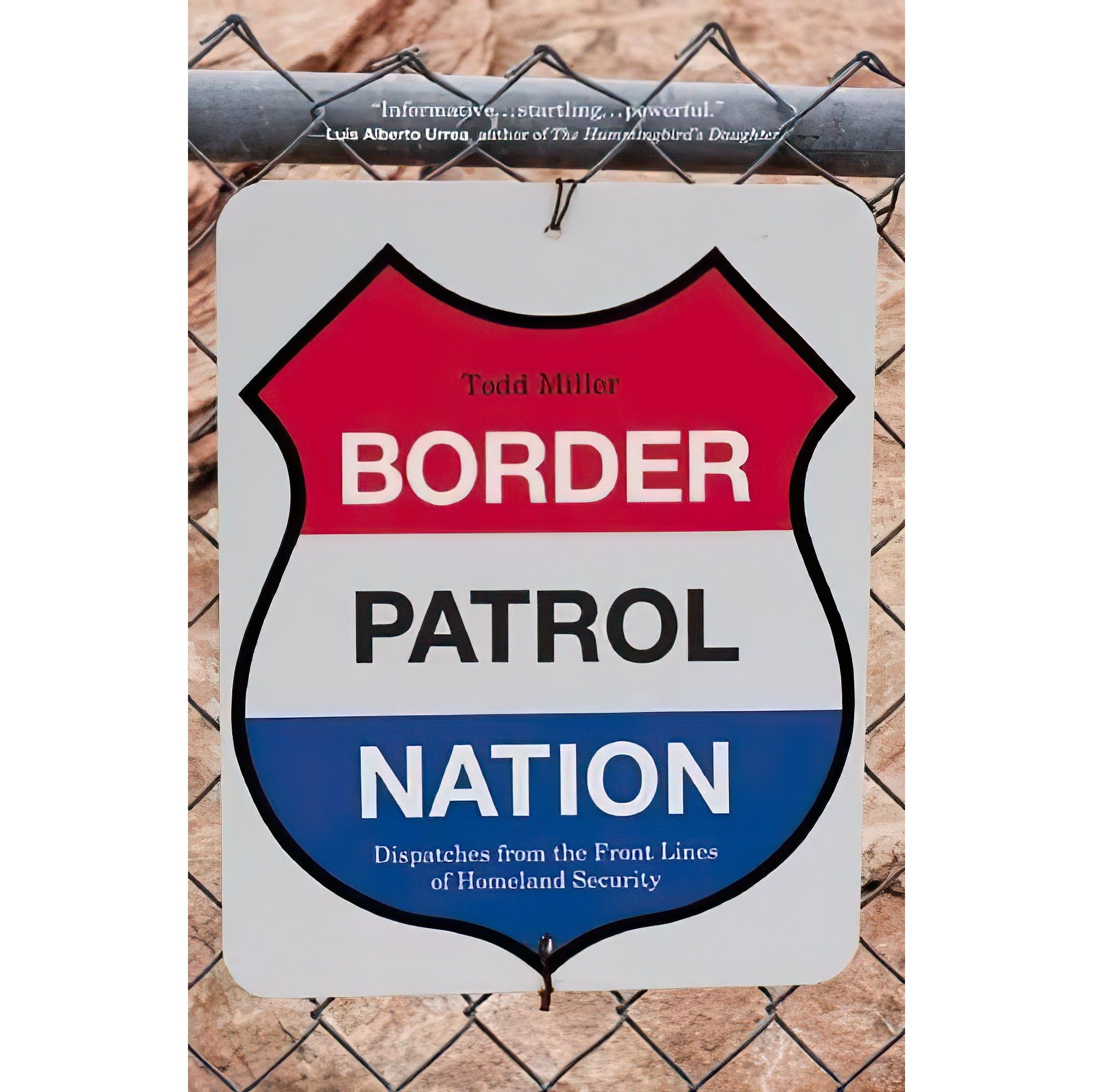 کتاب زبان اصلی Border Patrol Nation اثر Todd Miller