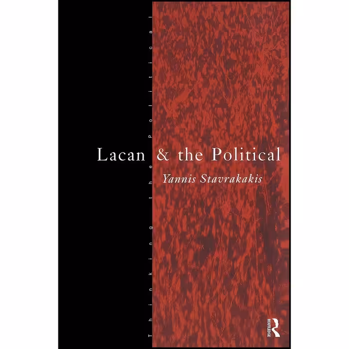 کتاب زبان اصلی Lacan and the Political  اثر Yannis Stavrakakis