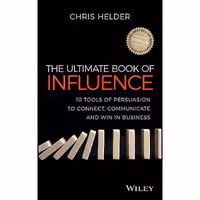 کتاب زبان اصلی The Ultimate Book of Influence اثر Chris Helder